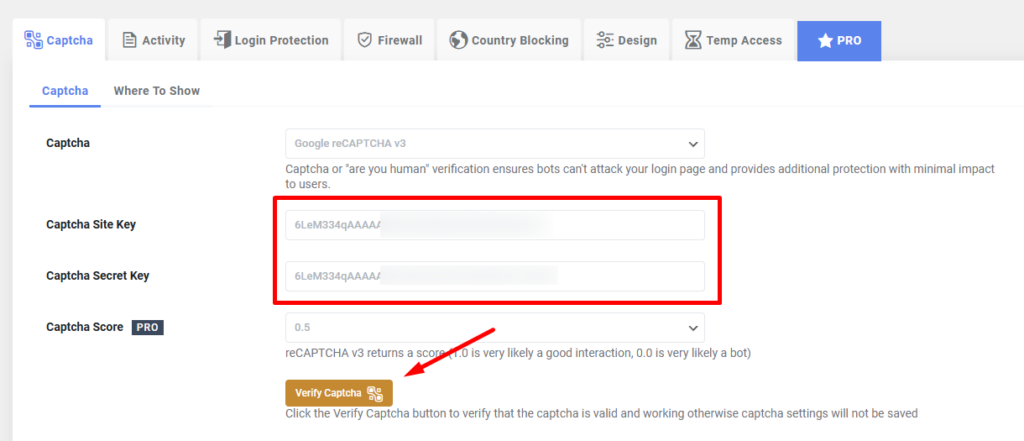 Securing forms on the website - Enter the Site Key and Secret Key in the respective fields. Click Verify Captcha to ensure the keys are correct.