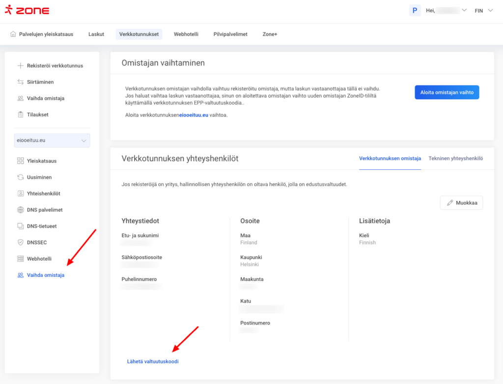 .EU-verkkotunnuksen siirtoavain/domainin valtuutuskoodi vaaditaan verkkotunnuksen rekisteröijän tai meille jo rekisteröidyn verkkotunnuksen omistajan vaihtamiseen.