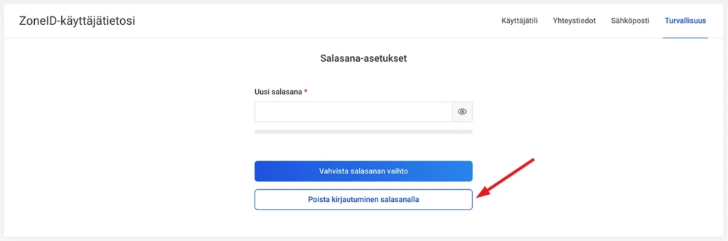 Turvallinen tunnistautuminen ja salasana asetukset