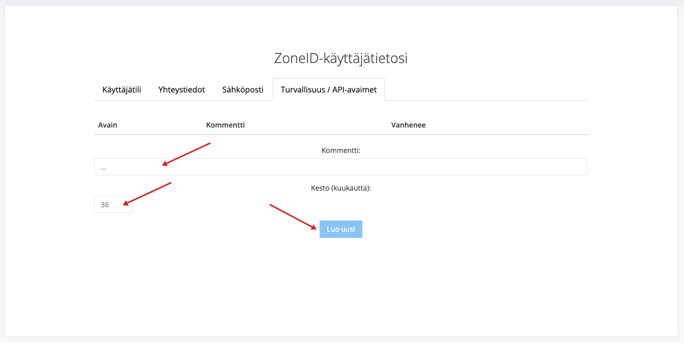 Anna kommentti, johon API-avainta käytetään, ja API-avaimen kesto. Oletusarvoisesti API-avain on voimassa kolme vuotta (36 kuukautta). Lisää uusi näppäin painamalla Luo uusi.